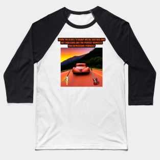 From the blues to heavy metal, guitars and hot rod cars are the perfect vehicles for expressing yourself Baseball T-Shirt